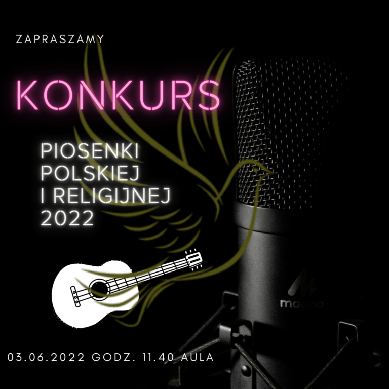KONKURS PIOSENKI POLSKIEJ I RELIGIJNEJ 2022