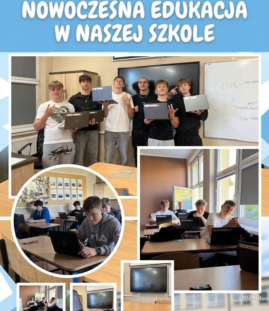 Plakat szkolny pt. „Nowoczesna edukacja w naszej szkole”, zawierający napisy oraz pięć zdjęć przedstawiających uczniów pracujących z laptopami i nowoczesnym sprzętem multimedialnym w klasie, a także szkolny herb w prawym dolnym rogu.